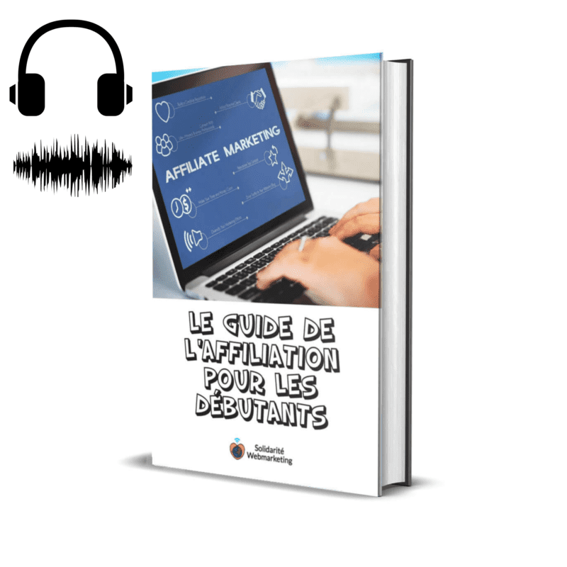 Livre Audio sur le marketing d'affiliation - L'affiliation pour les débutants