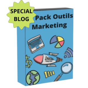 Pack Outils Marketing SPECIAL BLOG